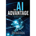 The AI Advantage: Thriving Within Civilization's Next Big Disruption