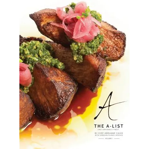 The A-List: Chef Adrianne's Finest, Vol. I
