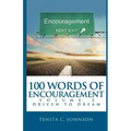 100 Words of Encouragement II: Driven to Dream