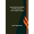 International Incidents for Discussion in Conversation Classes