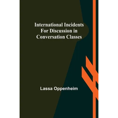 International Incidents for Discussion in Conversation Classes