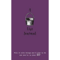 A Bucket List Journal (for your 20s): Fill it with things you'd like to do now you're in your 20s