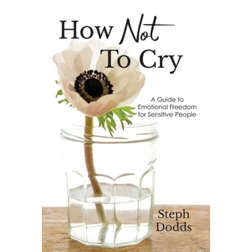 How Not To Cry