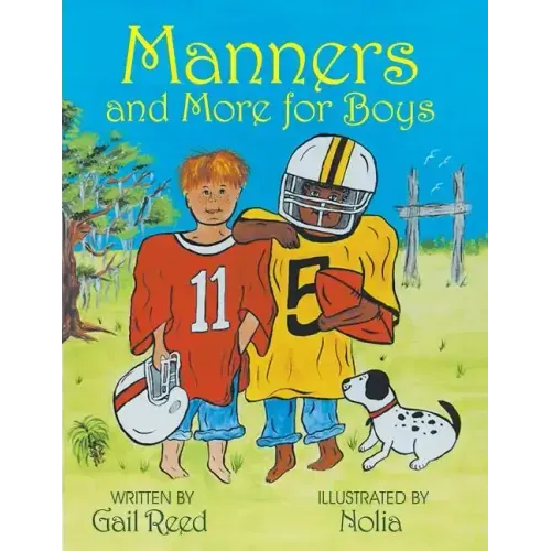 Manners and More for Boys