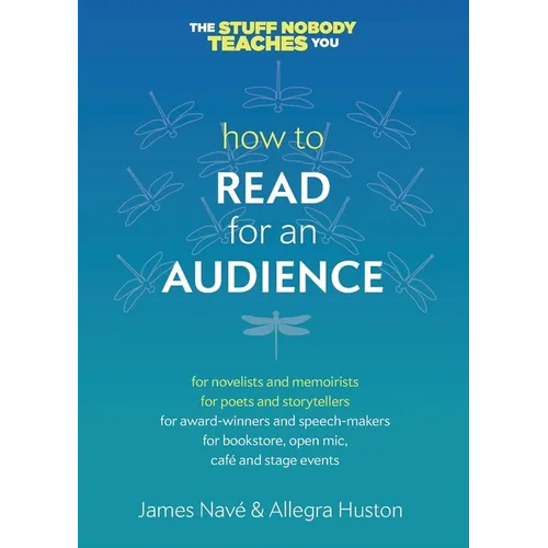 How to Read for an Audience: A Writer's Guide