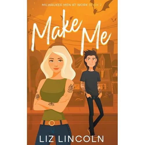 Make Me