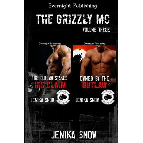 The Grizzly MC: Volume Three