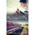 A Blackguard's Redemption: Caselli Family Series Book 3