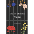 The Isle of Rebels