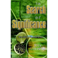 In Search of Significance