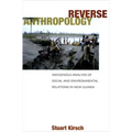 Reverse Anthropology: Indigenous Analysis of Social and Environmental Relations in New Guinea