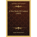 A New Book Of Cookery (1912)