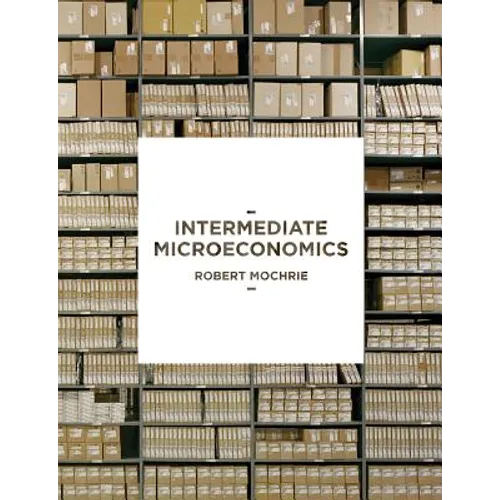 Intermediate Microeconomics