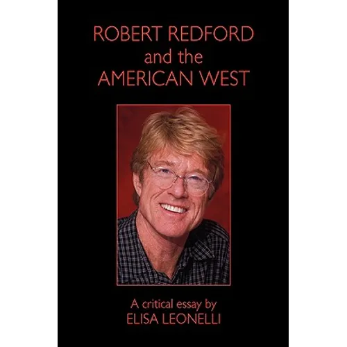 Robert Redford & the American West