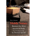 Quick & Easy Solutions How To Increase Mobile Notary Business For More Success & Profit