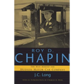 Roy D. Chapin: The Man Behind the Hudson Motor Car Company