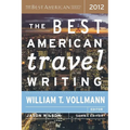 The Best American Travel Writing 2012
