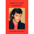 Don't Cry Darlin'