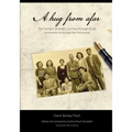 A Hug From Afar: One family's dramatic journey through three continents to escape the Holocaust