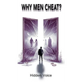 Why Men Cheat?