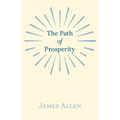 The Path of Prosperity