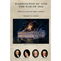 Washington DC and the War of 1812