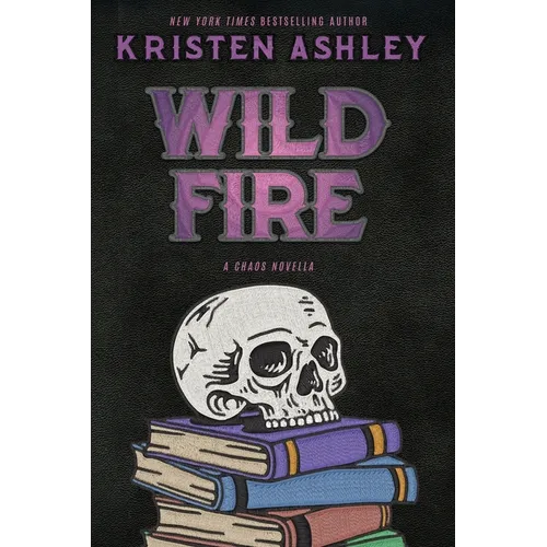Wild Fire: A Chaos Novella