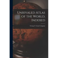 Unrivaled Atlas of the World, Indexed