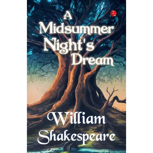 A Midsummer Night's Dream