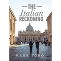 The Italian Reckoning