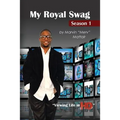 My Royal Swag: Viewing Life in HD