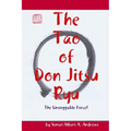 The Tao of Don Jitsu Ryu