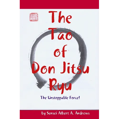 The Tao of Don Jitsu Ryu