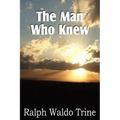 The Man Who Knew