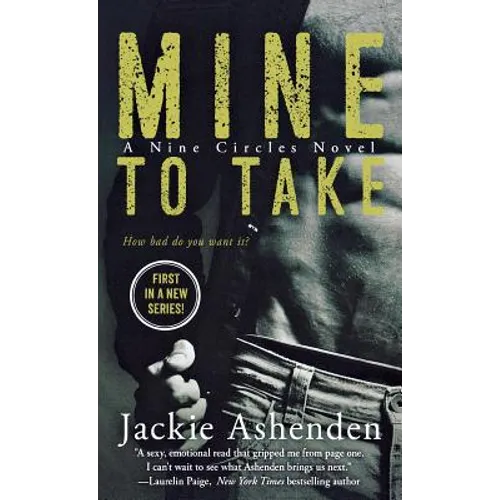 Mine to Take: A Nine Circles Novel