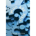 Who Are You?