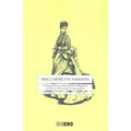 Mallarme on Fashion: A Translation of the Fashion Magazine La Derniere Mode, with Commentary