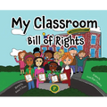My Classroom Bill of Rights