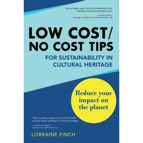 Low Cost/No Cost Tips for Sustainability in Cultural Heritage