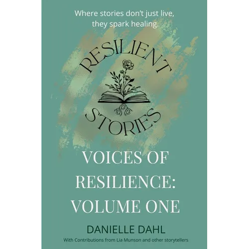 Voices of Resilience: Volume one