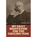 My Daily Meditation for the Circling Year