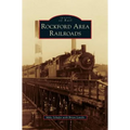 Rockford Area Railroads