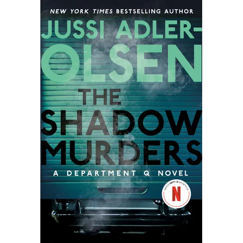 The Shadow Murders: A Department Q Novel