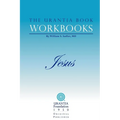 The Urantia Book Workbooks: Volume IV - Jesus