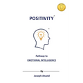 Positivity: Pathway to Emotional Intelligence