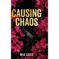 Causing Chaos