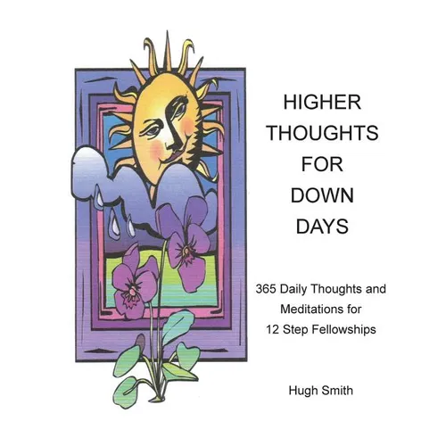 Higher Thoughts for Down Days
