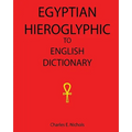 Egyptian Hieroglyphic To English Dictionary