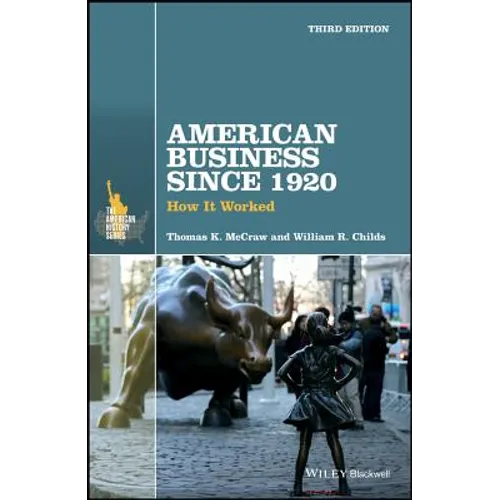 American Business Since 1920: How It Worked