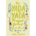 The Yada Yada Prayer Group Gets Real